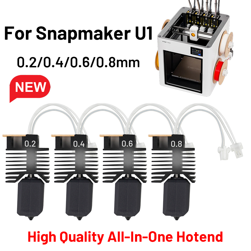 3D Printing Output - 0.2/0.4/0.6/0.8mm Snapmaker U1 için Hotend Tam